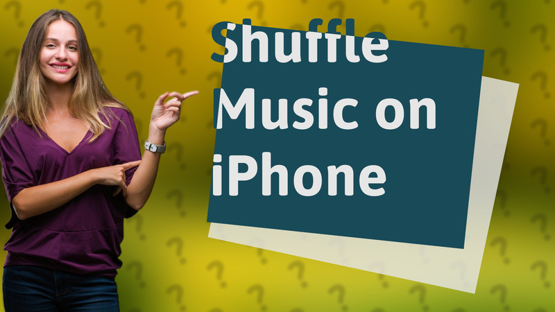 Shuffle Music on iPhone