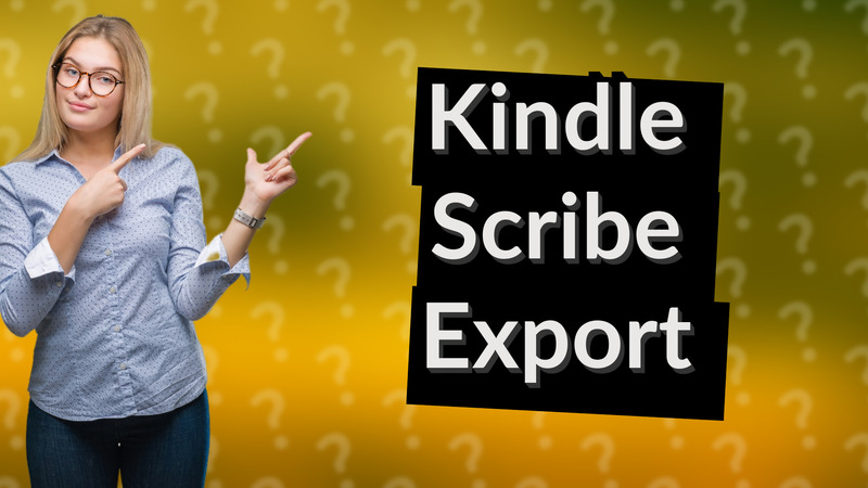 Kindle Scribe Export