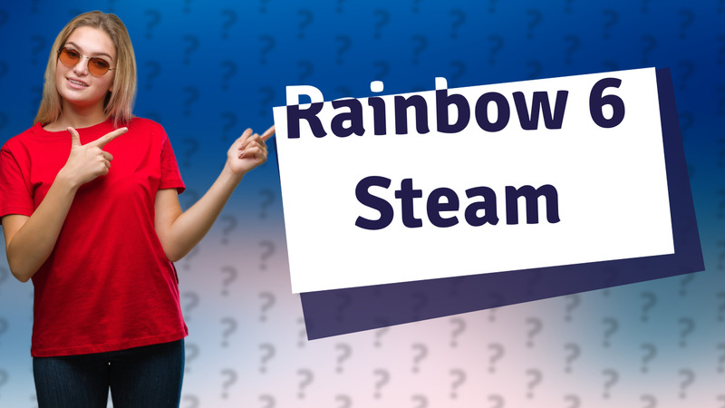 Rainbow 6 Steam
