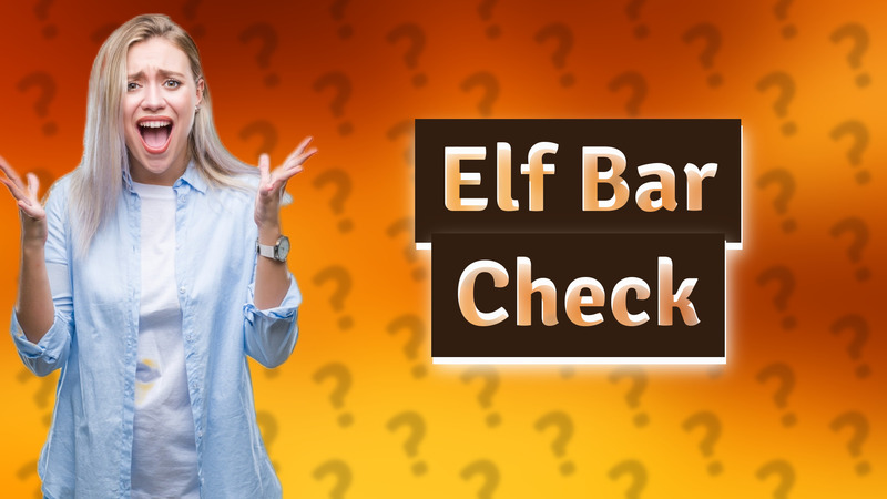 Elf Bar Check