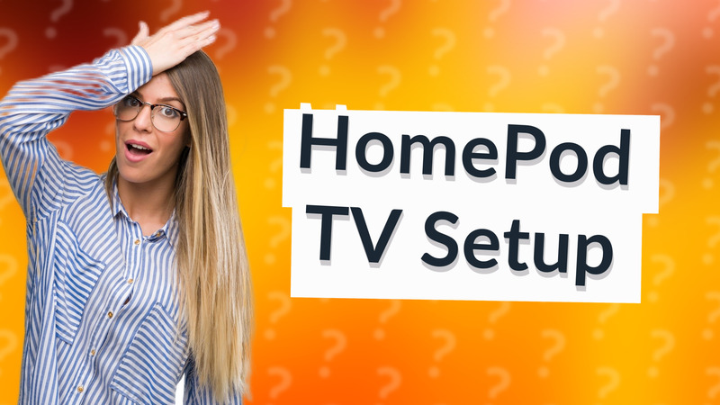 HomePod TV Setup