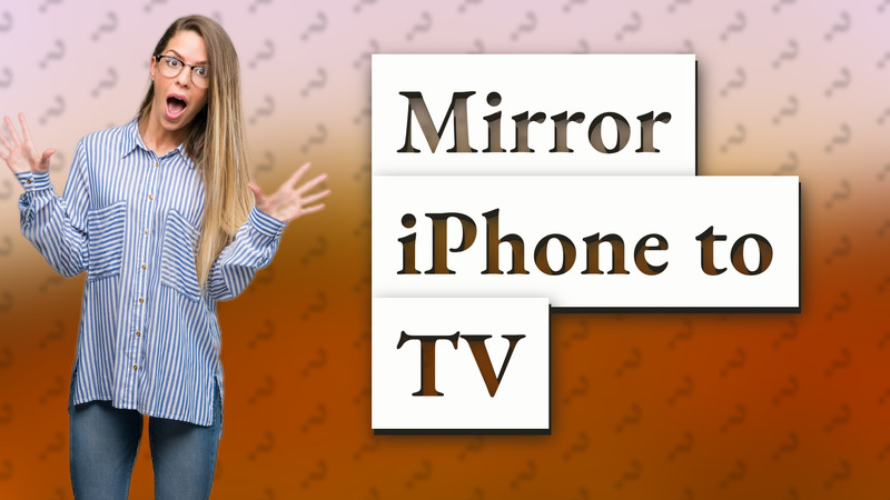Mirror iPhone to TV