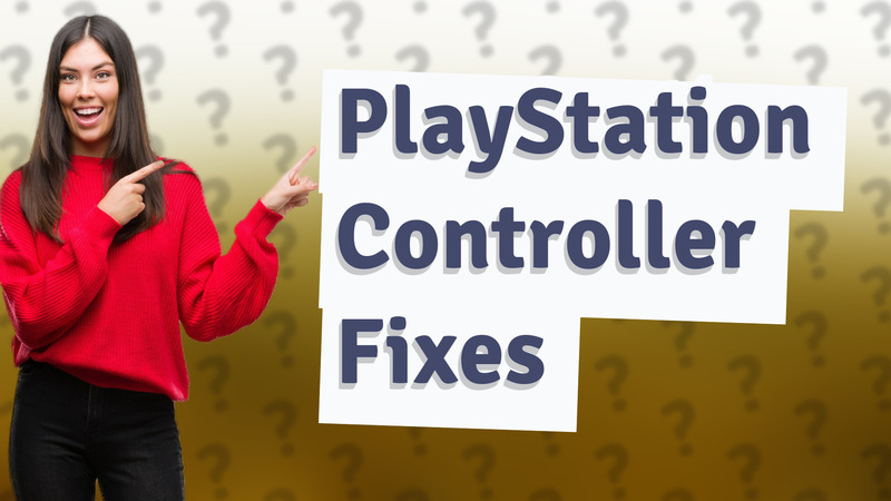 PlayStation Controller Fixes