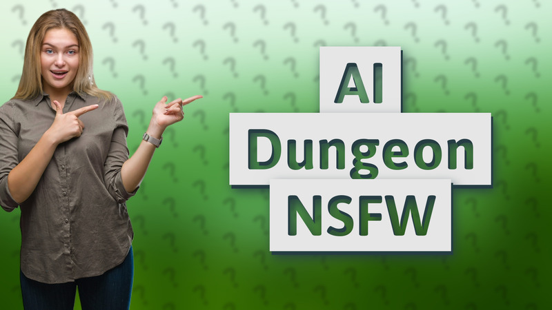 AI Dungeon NSFW