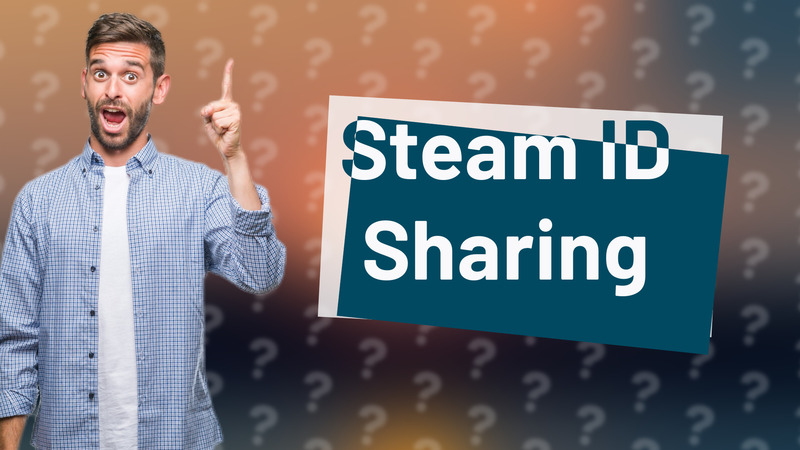 Steam ID Sharing