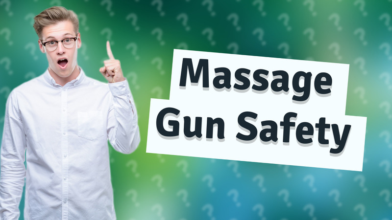 Massage Gun Safety