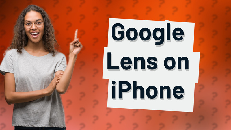 Google Lens on iPhone