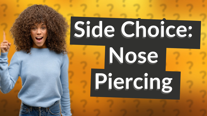 Side Choice: Nose Piercing