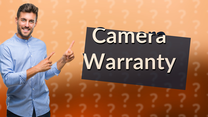 Camera Warranty