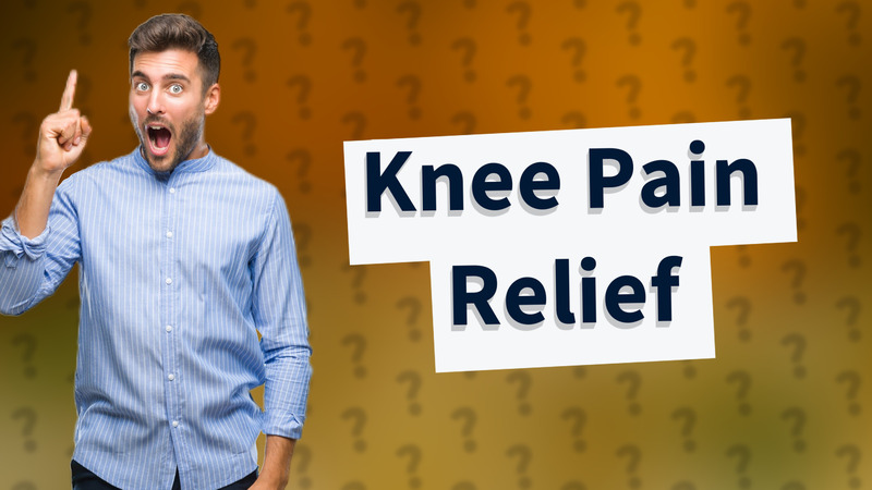 Knee Pain Relief
