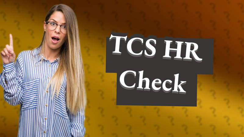 TCS HR Check
