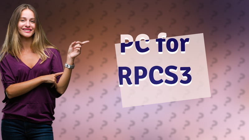 PC for RPCS3
