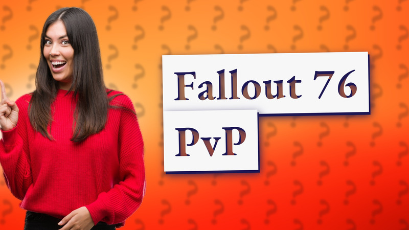 Fallout 76 PvP