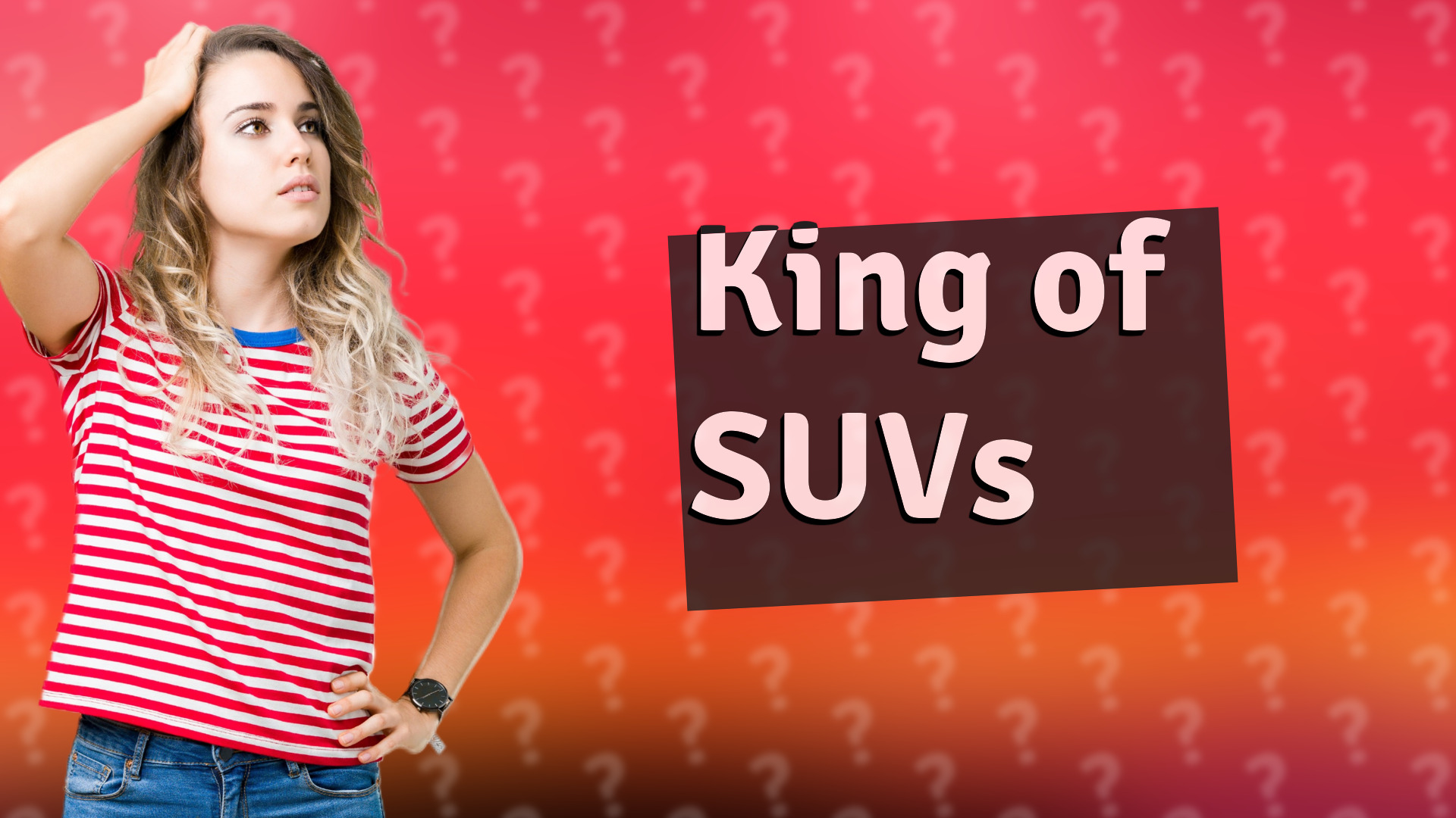 King of SUVs