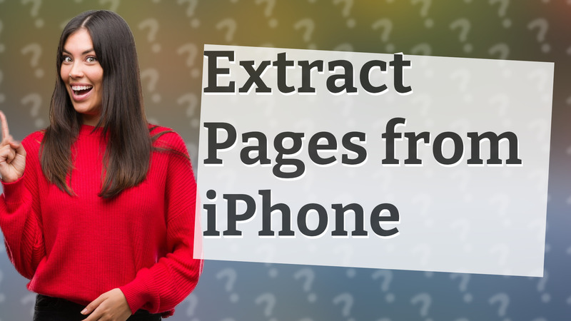Extract Pages from iPhone