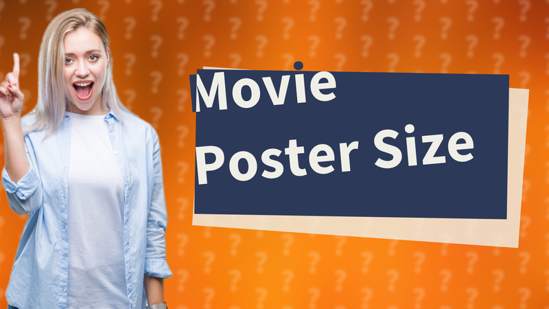 Movie Poster Size