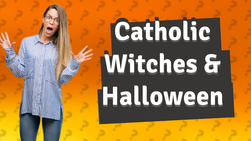 Catholic Witches & Halloween