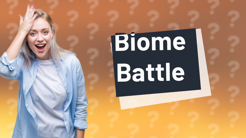 Biome Battle