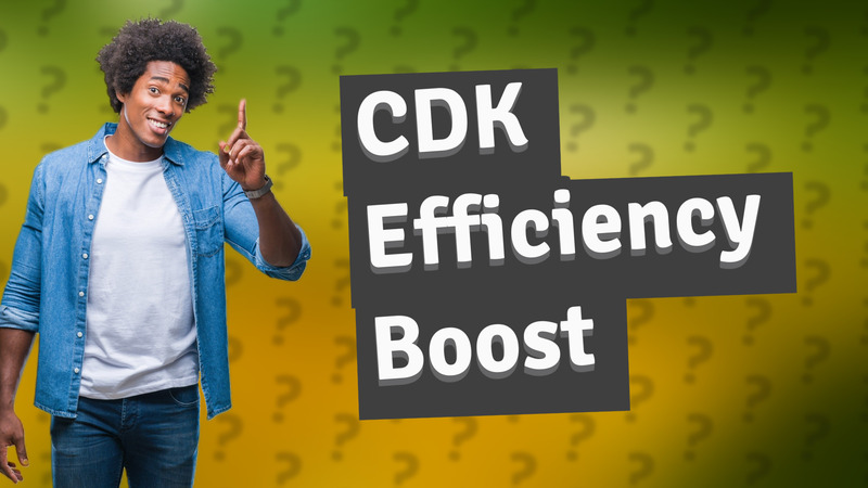 CDK Efficiency Boost
