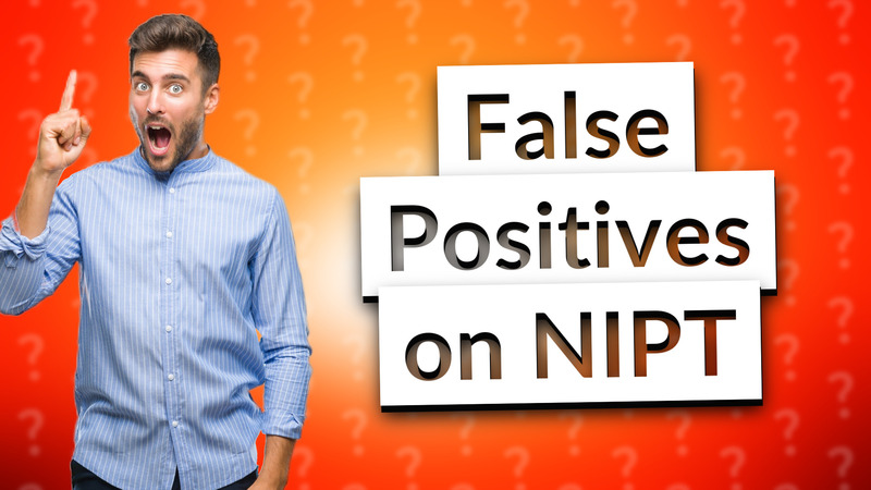 False Positives on NIPT