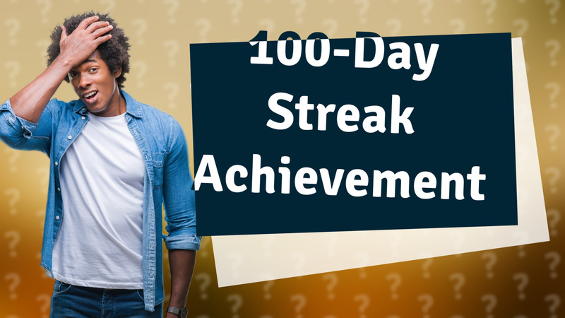 100-Day Streak Achievement
