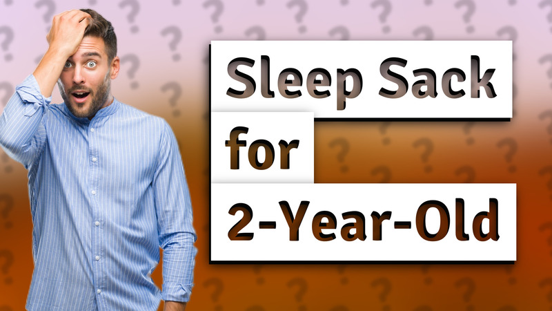Sleep Sack for 2-Year-Old