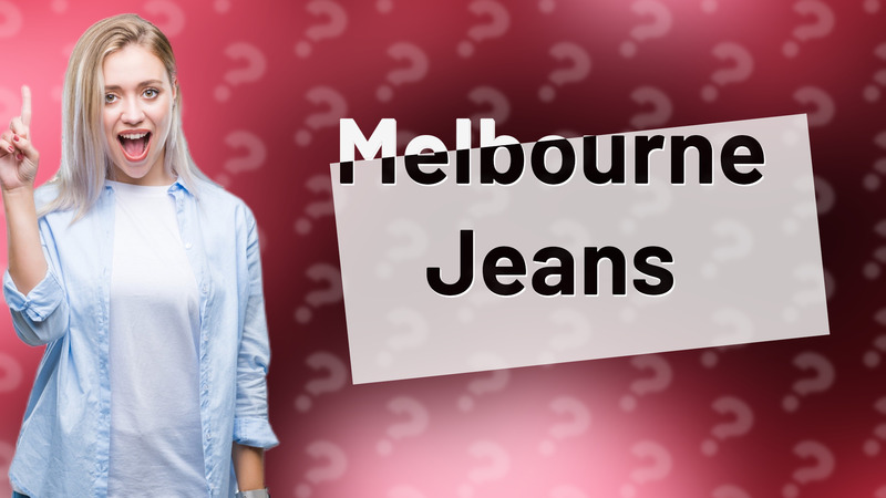 Melbourne Jeans