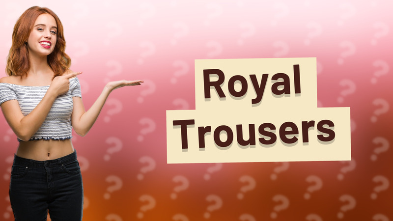 Royal Trousers
