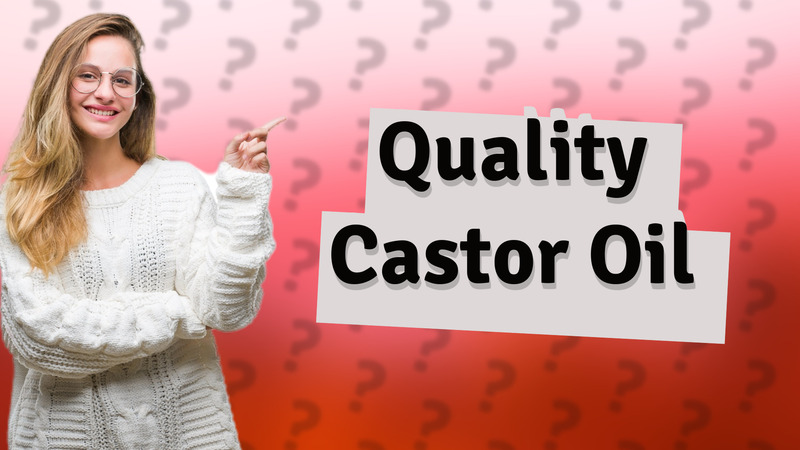 Quality Castor Oil