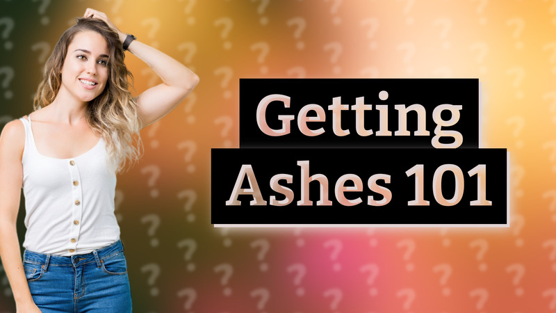 Getting Ashes 101