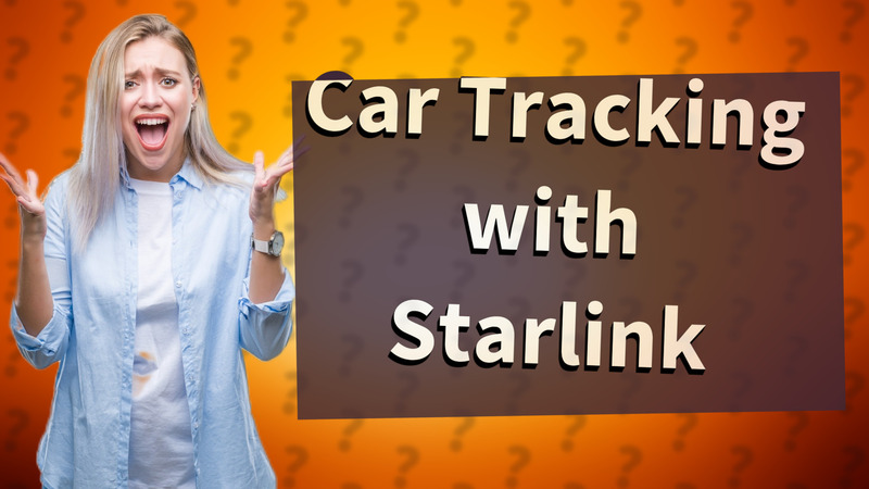 Car Tracking with Starlink