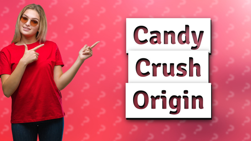 Candy Crush Origin