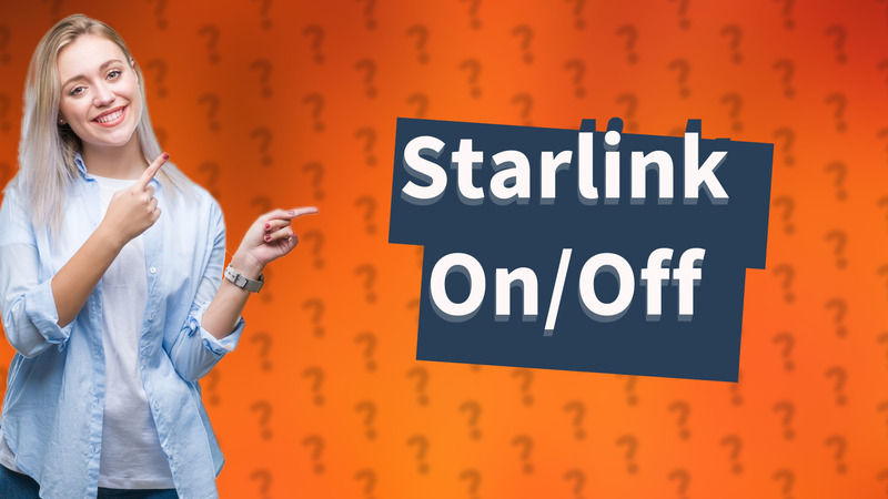 Starlink On/Off