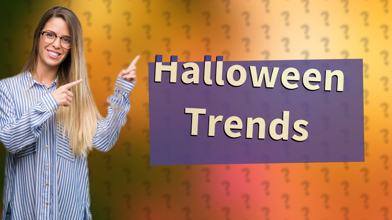 Halloween Trends