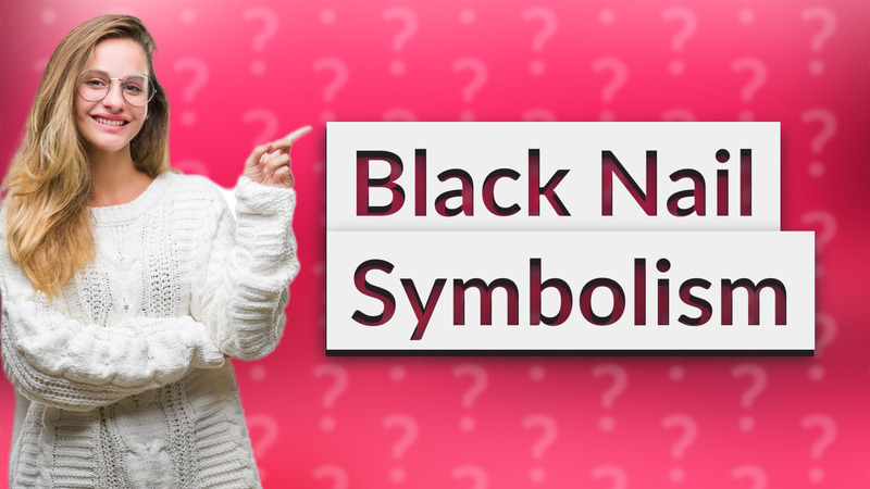 Black Nail Symbolism