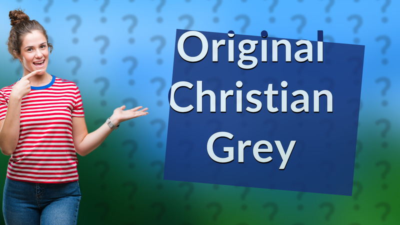 Original Christian Grey