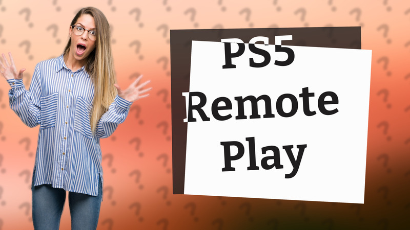 PS5 Remote Play