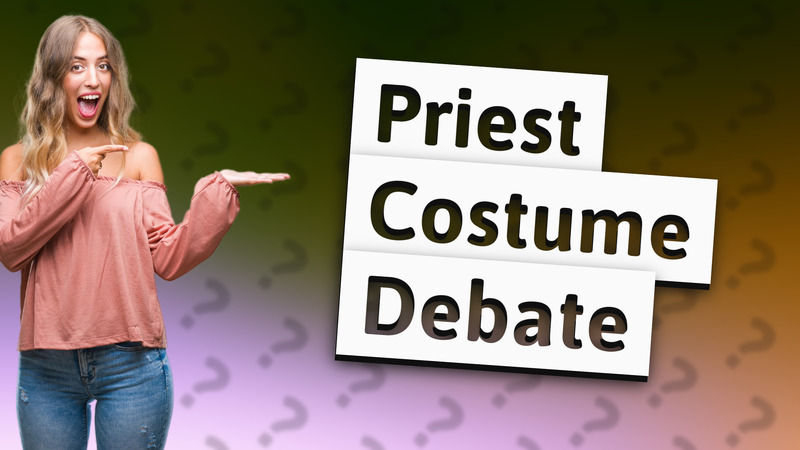 Priest Costume Debate