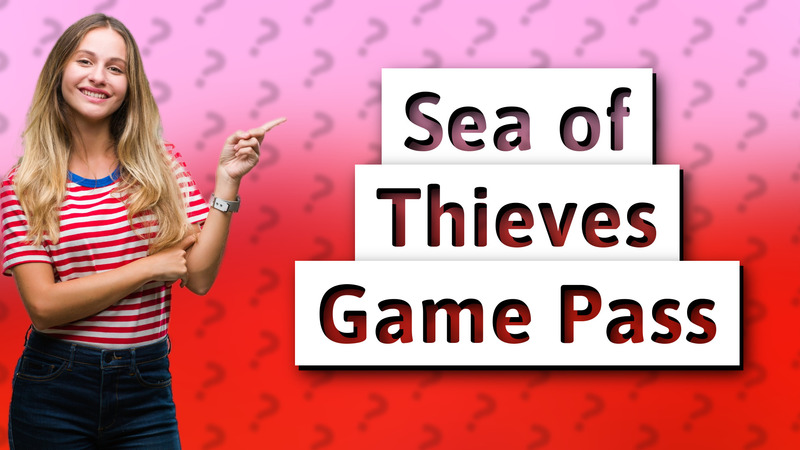 Sea of Thieves Game Pass