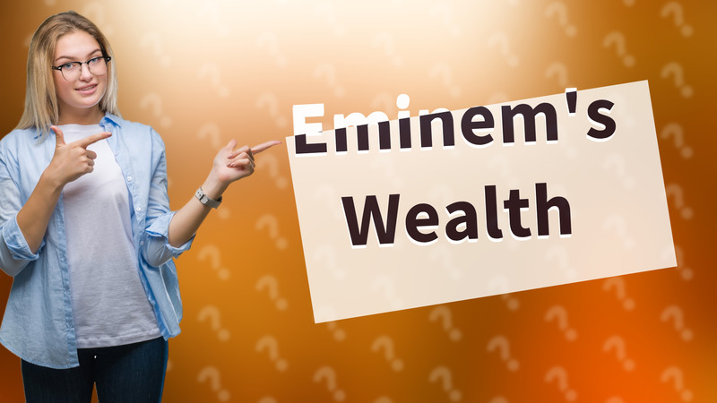 Eminem's Wealth