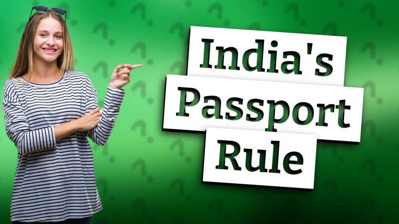 India's Passport Rule