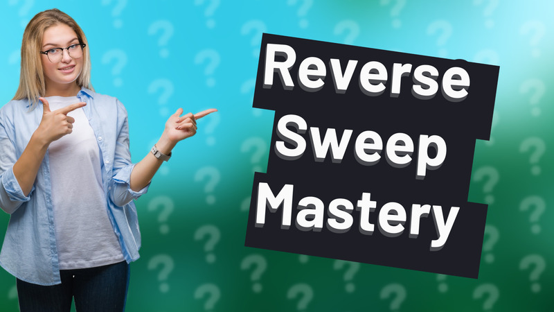 Reverse Sweep Mastery
