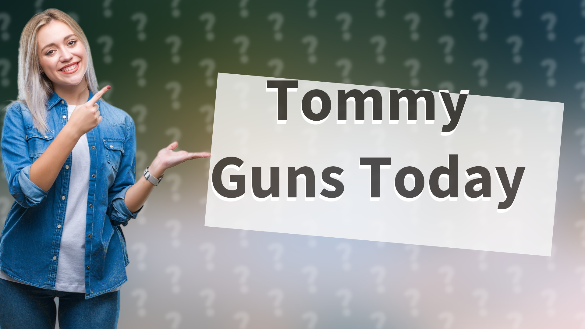 Tommy Guns Today