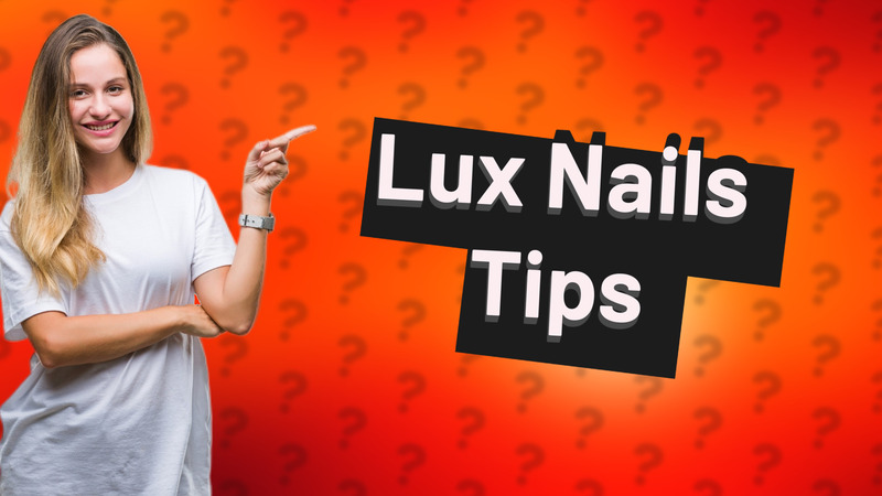 Lux Nails Tips