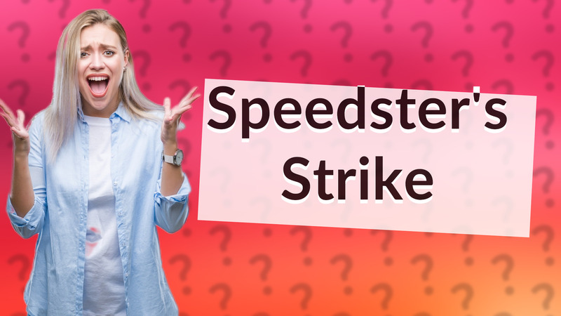 Speedster's Strike
