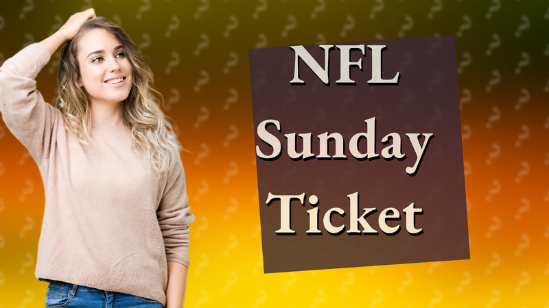 NFL Sunday Ticket
