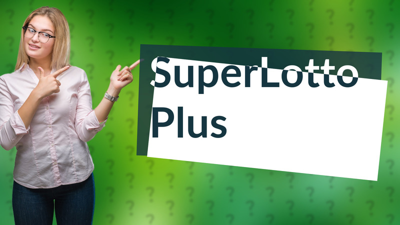 SuperLotto Plus
