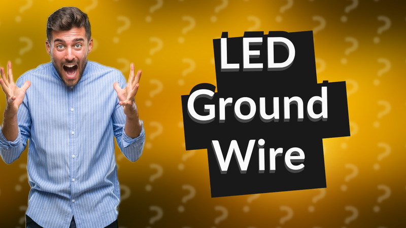 LED Ground Wire