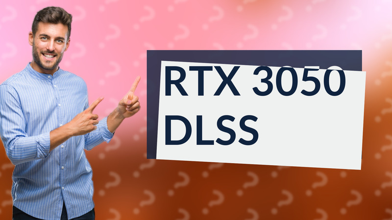RTX 3050 DLSS