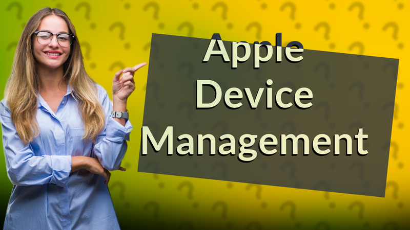 Apple Device Management